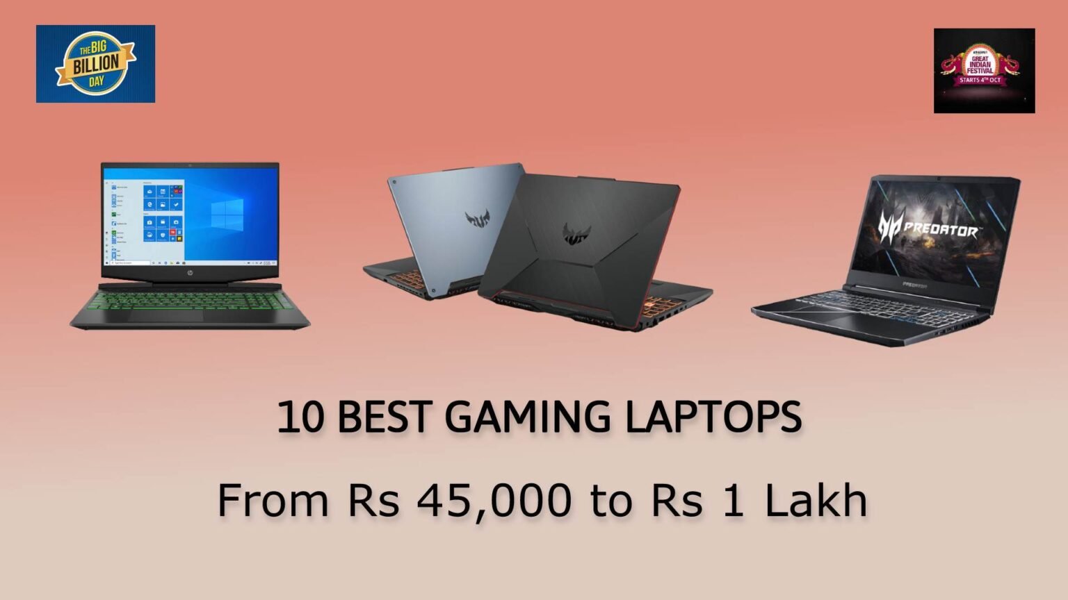 10 Best Gaming Laptops to Buy in this Festive Season (Rs 45k to 1lakh