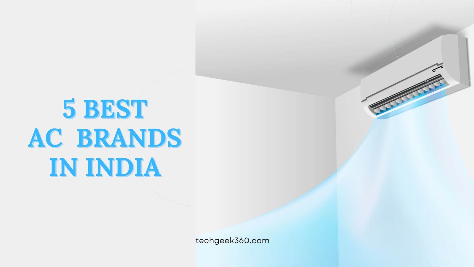 5 Best Air Conditioner (AC) Brands in India Tech Geek